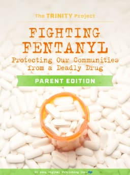 Fighting Fentanyl: Parent Edition